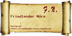 Friedlender Nóra névjegykártya